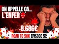 Au poker on appelle ca lenfer   8 686 road to 50000  ep52