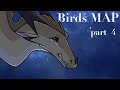 Birds // Wings of Fire MAP part 4