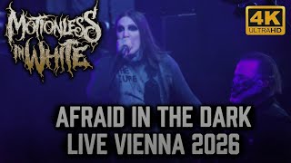 Motionless In White - Afraid Of The Dark - Live Wiener Stadthalle - 25.02.2026 4K - Vienna Austria