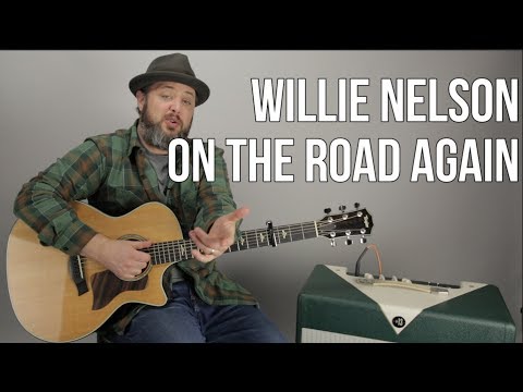 How to Play "On the Road Again" by Willie Nelson on Guitar