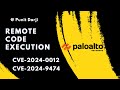 Palo Alto Critical Bug Exploited: CVE-2024-0012 &amp; CVE-2024-9474 | Urgent Patching Required