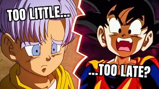 It's TOO LATE for Goten & Trunks - Here's Why. | Dragon Ball Super