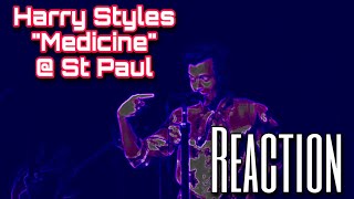 MAC REACTS: Harry Styles - Medicine (St Paul)