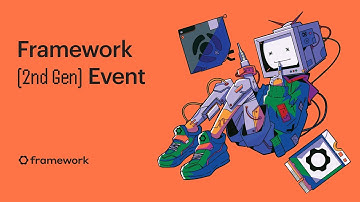 Framework (2nd Gen) Event | 2025 Launch Event