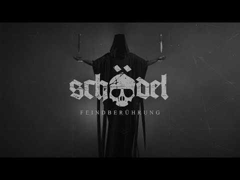 Schädel - Feindberührung (Official Music Video)