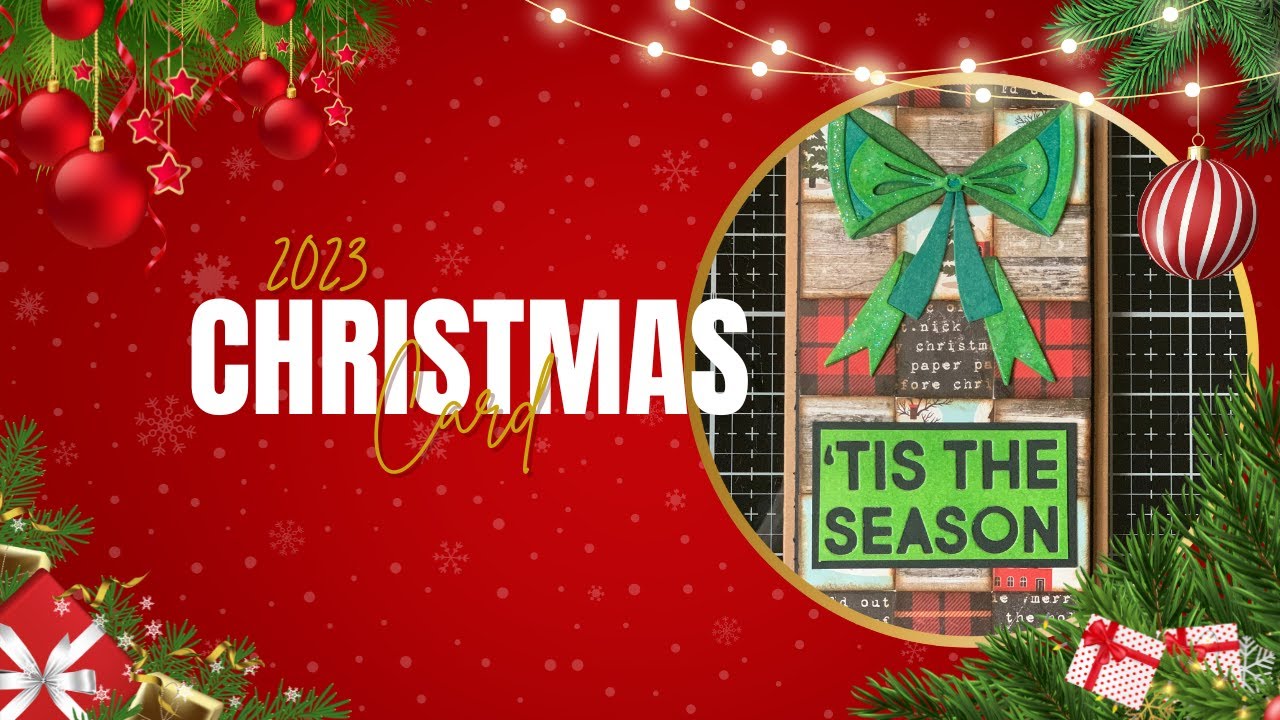 Christmas Joy Card with Tim Holtz &amp; Sizzix 2023 Release! Video 