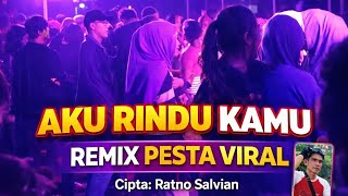 Download Lagu [NTT] AKU RINDU KAMU | Dangdut Remix Joget Pesta Viral 2026 | Official MP3