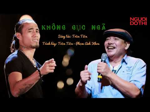 Nhạc sĩ Trần Tiến hát "Không gục ngã" cùng Phạm Anh Khoa