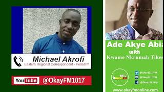 Ade Akye Abia With Kwame Nkrumah Tikese Okay 101.7 Fm (09/05/2024)