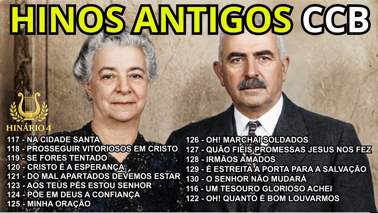 HINÁRIO 4 CCB – HINOS ANTIGOS E INSPIRADORES
