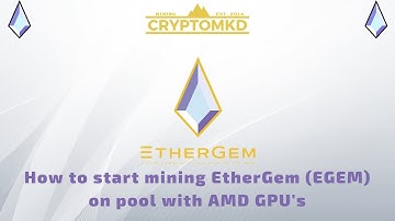 How to start mining EtherGem (EGEM) on pool with AMD GPU