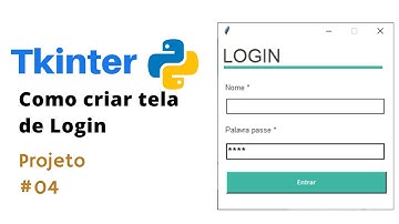 Curso Python Tkinter - Como criar uma tela de login em Tkinter