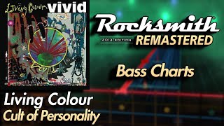 Living Colour - Cult of Personality | Rocksmith® 2014 Edition | Bass Chart