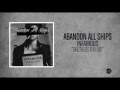 Abandon All Ships - Brothers For Life (feat XbikerackX)