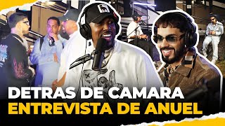 DETRAS DE CAMARAS 📹 ENTREVISTA ANUEL (EL DOTOL & ALOFOKE)