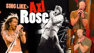 How to Sing Like Axl Rose (Embrace NASAL... Think THIN... Mix Well)