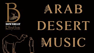 Arab Desert Music Instrumental Music Copyright Free Music Audio Library
