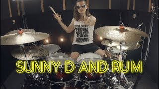 Sunny D And Rum - Drum cover