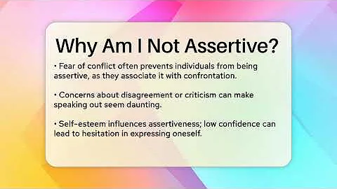 Why Am I Not Assertive? - The Personal Growth Path
