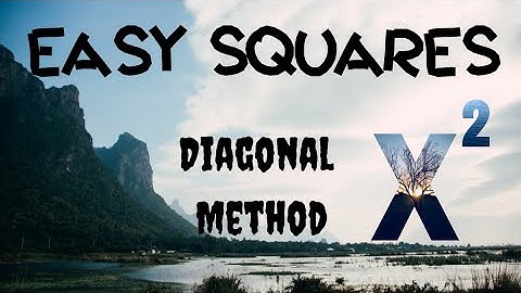 Easy Squares | Method 1|Diagonal Trick