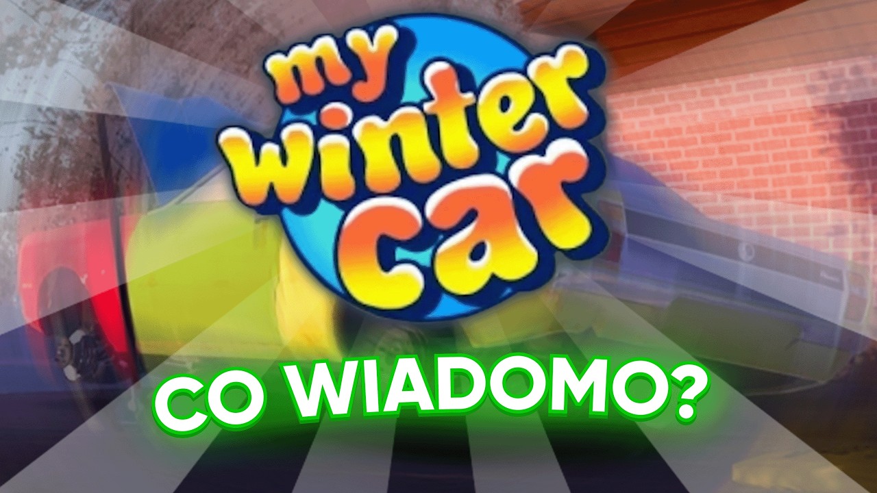 WSZYSTKO CO WIEMY O MY WINTER CAR🚗❄️☃️