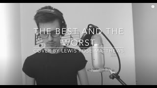 The Best And The Worst - Leona Lewis Cover