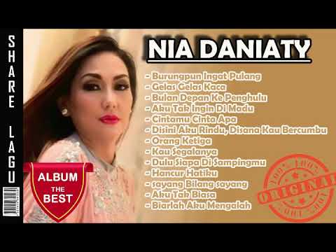 kUMPULAN LAGU NIA DANIATY//TERBAIK