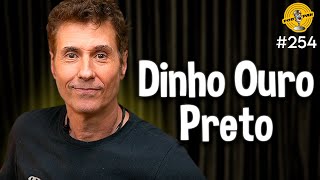 DINHO OURO PRETO - Podpah #254
