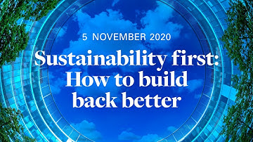 Sustainability first: How to build back better | White & Case LLP