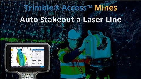 Laser Line Stakeout - Trimble Access Mines