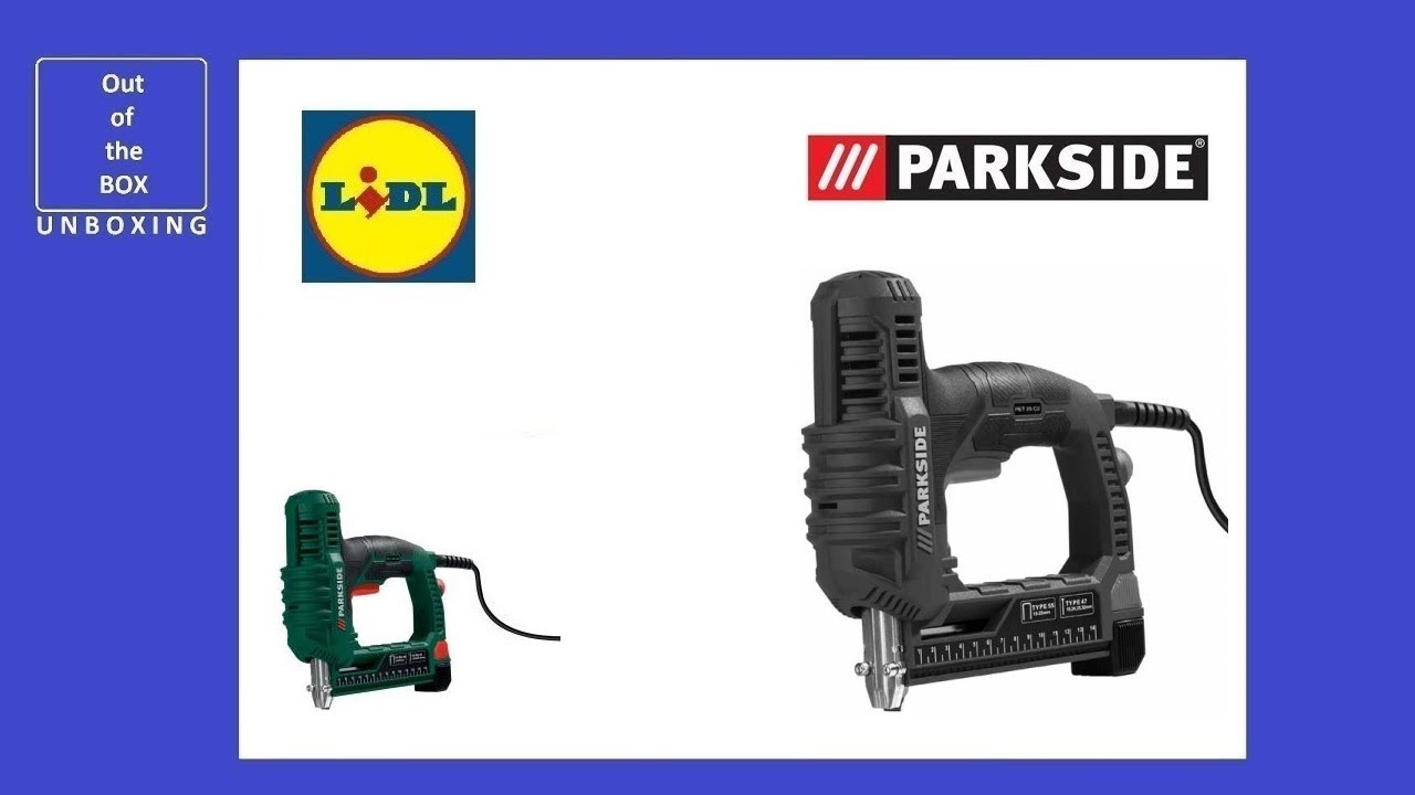Parkside Electric Nailer/Stapler PET 25 C2 UNBOXING (Lidl 3.7A 30 min ) YouTube