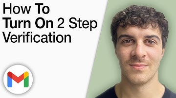 How To Turn on 2 Step Verification in Gmail [2025 Full Guide]