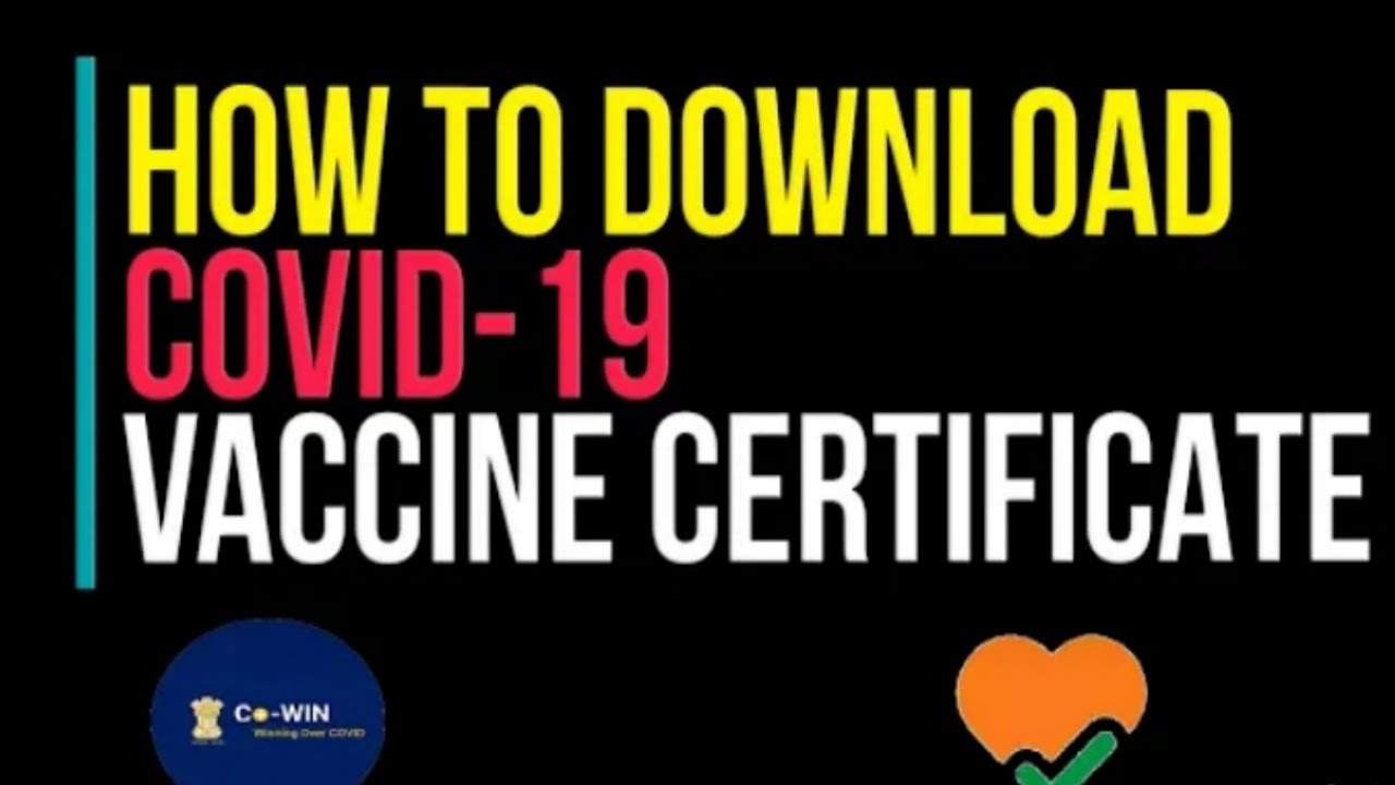 how to download covid vaccination certificate cowin app