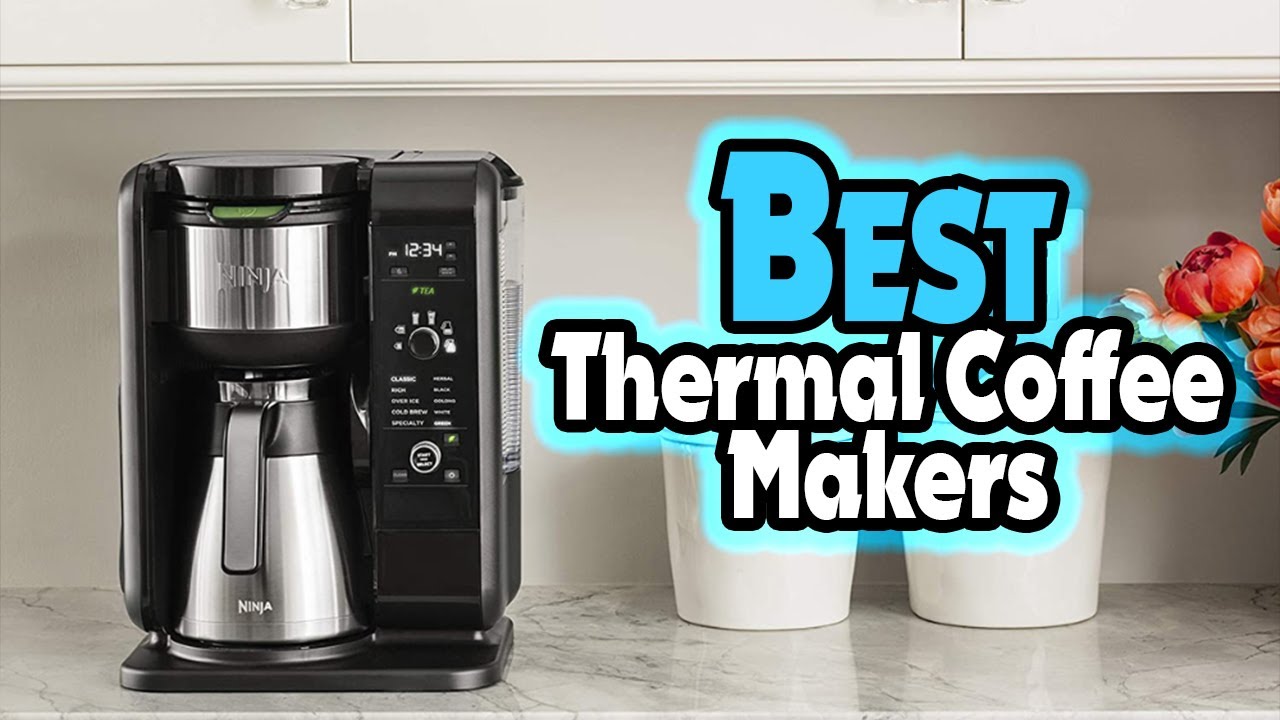 🔶Top 5: Best Thermal Coffee Makers In 2023 🏆 [ Best Thermal Coffee Makers  in USA ] 
