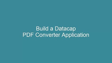 Create a Datacap OCR PDF builder application