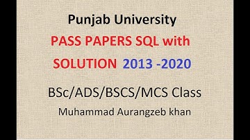 Punjab university past papers SQL solution 2013  2020