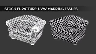 Stock Furniture: UVW Mapping Issues | 3dsMax | Video