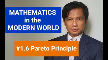 Pareto principle (Mathematics in the Modern World, GE Curriculum Higher Education)