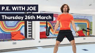 P.E with Joe | Thursday 26th March 2020