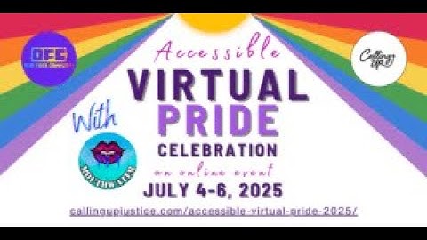 2025 Accessible Virtual Pride Variety Show