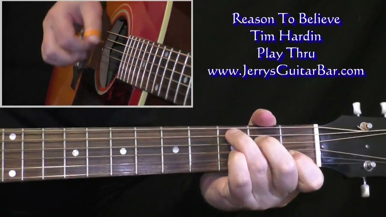 Tim Hardin Reason To Believe | Guitar Play Thru - YouTube