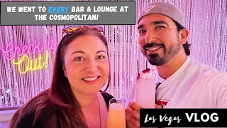 We tried EVERY Bar & Lounge at the Cosmopolitan Las Vegas!