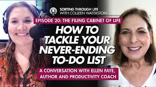 Sorting Through Life Episode 21: How To Tackle Your Never-Ending To-do List