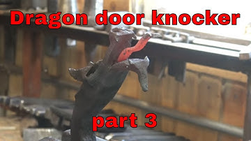 Forged Dragon door knocker - part 3