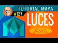 Iluminación Básica y Luces : Tutorial Maya 2016  #127 (Animación 3D en español)