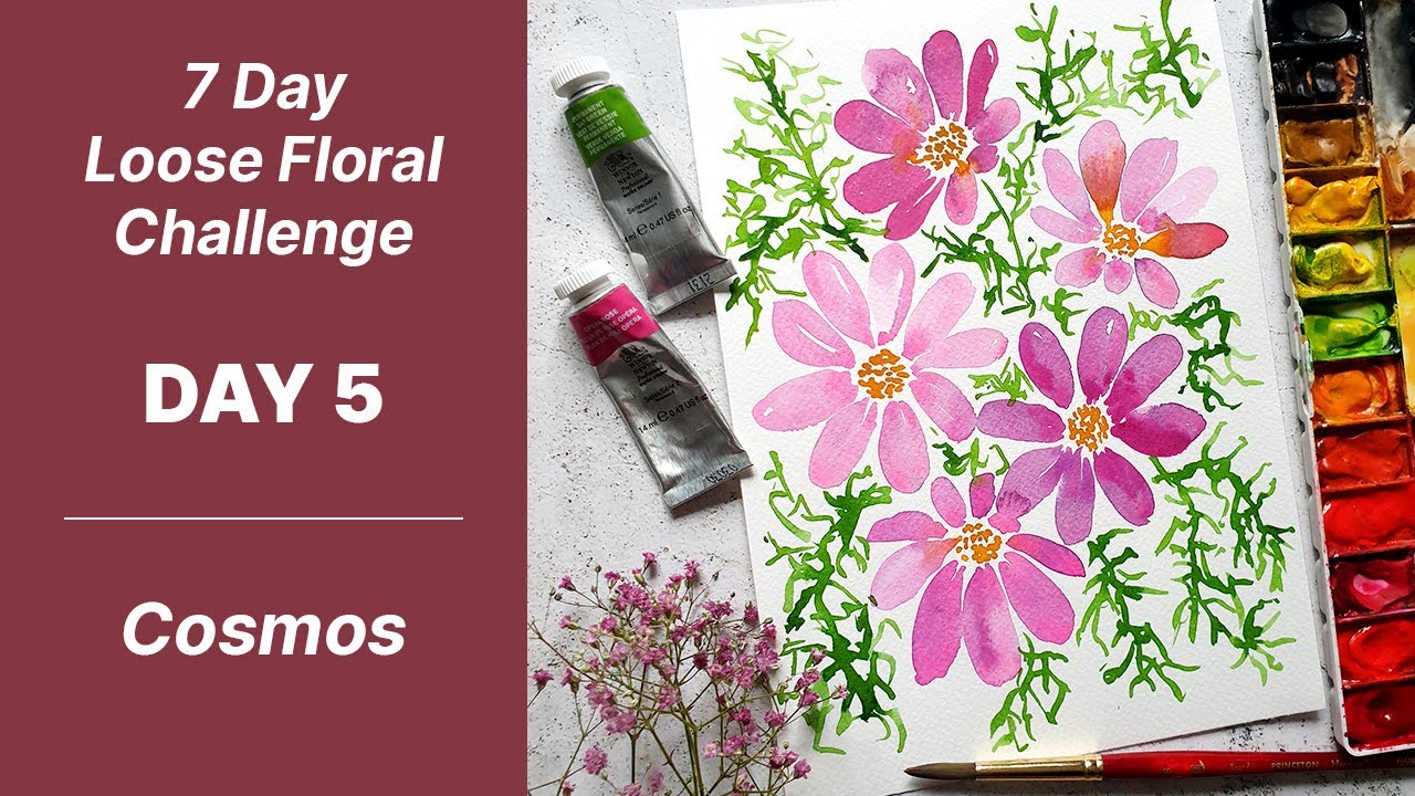 How to Paint Cosmos Flowers in Watercolor Day 5 of the 7 Day Loose