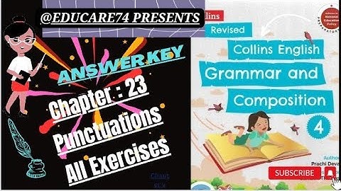 4th Chapter 23 : Punctuations. Class 4th Collins English Grammr n composition.