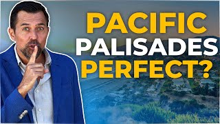 Living With the Rich And Famous / Moving To The Pacific Palisades / Is It Worth It?