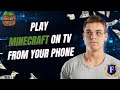 How to Play Minecraft on TV From Your Phone 2026 (UPDATED)
