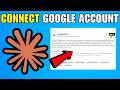 How To Connect Google Account To Claude AI (2026) (Complete Guide)